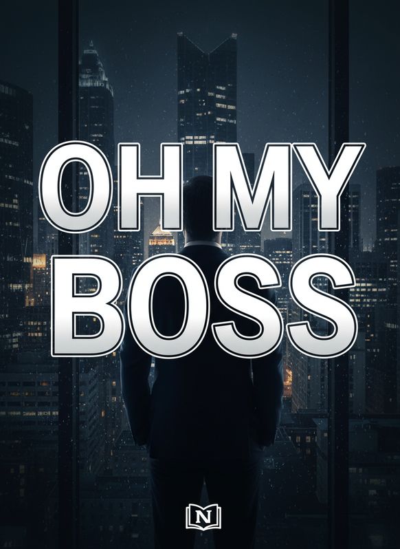 OH MY BOSS