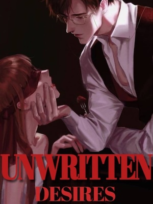 Unwritten Desires